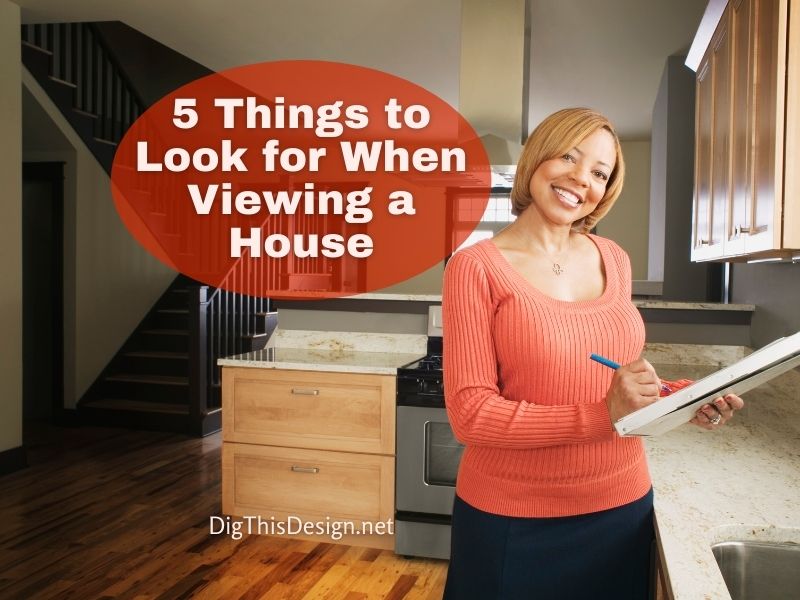 5 Things to Look for When Viewing a House