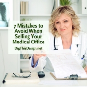 7 Mistakes to Avoid When Selling Your Medical Office