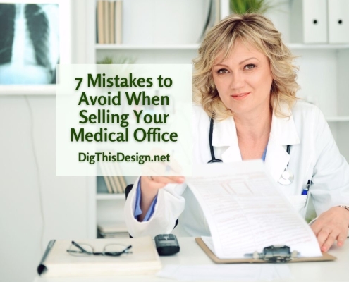7 Mistakes to Avoid When Selling Your Medical Office