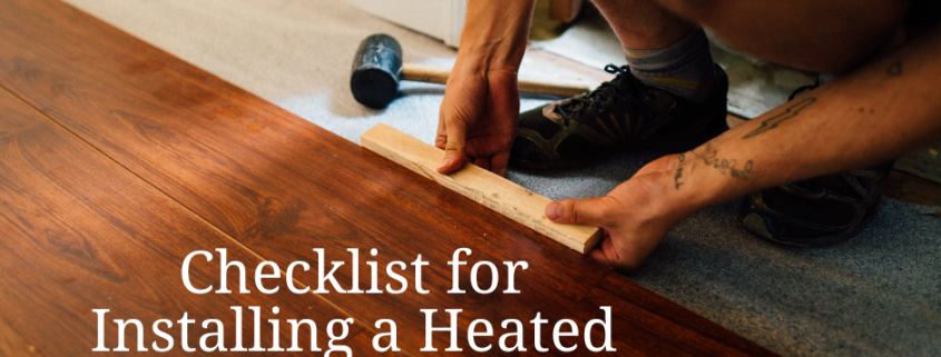 installing a heated flooring system