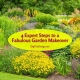 4 Expert Steps to a Fabulous Garden Makeover