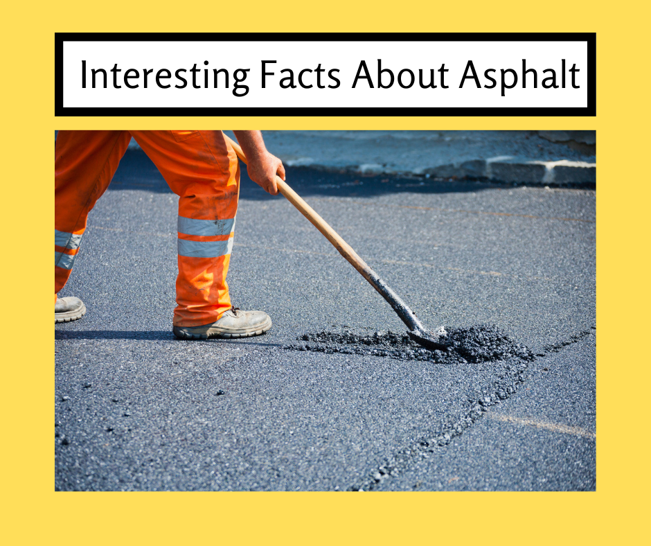 Interesting Facts About Asphalt