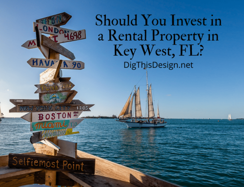Should You Invest in a Rental Property in Key West, FL?