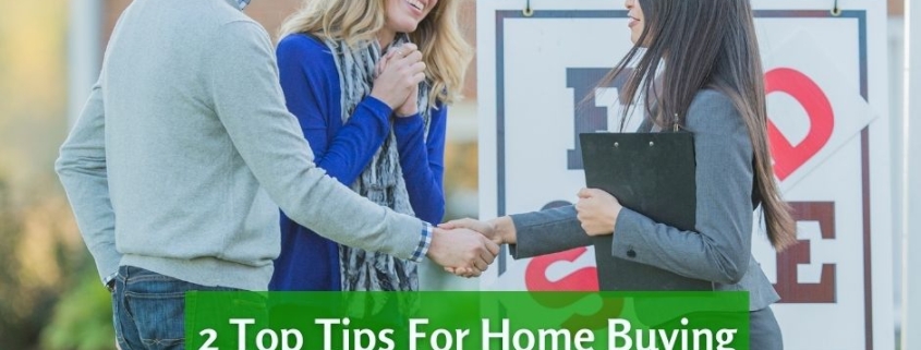 2 Top Tips For Home Buying In A Seller's Market