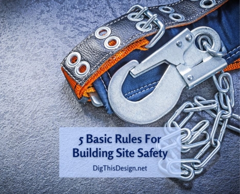 5 Basic Rules For Building Site Safety