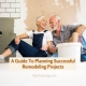 A Guide To Planning Successful Remodeling Projects