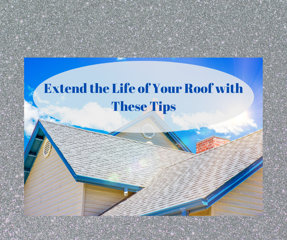 Expand the Lifespan of Your Roof with These Tips