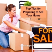 Top Tips for Preparing to Sell Your Home