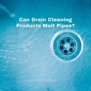 Can Drain Cleaning Products Melt Pipes