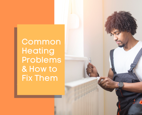 Common Heating Problems & How to Fix Them