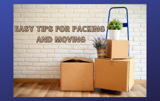 Easy Tips for Packing and Moving