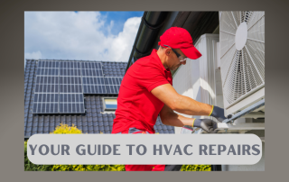 Your Guide to HVAC Repairs