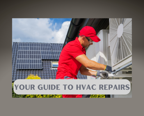 Your Guide to HVAC Repairs