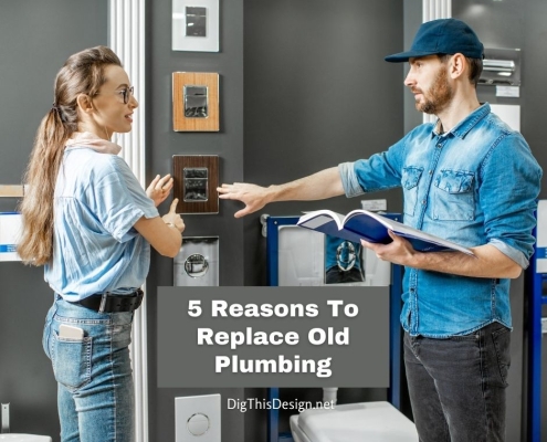 5 Reasons To Replace Old Plumbing