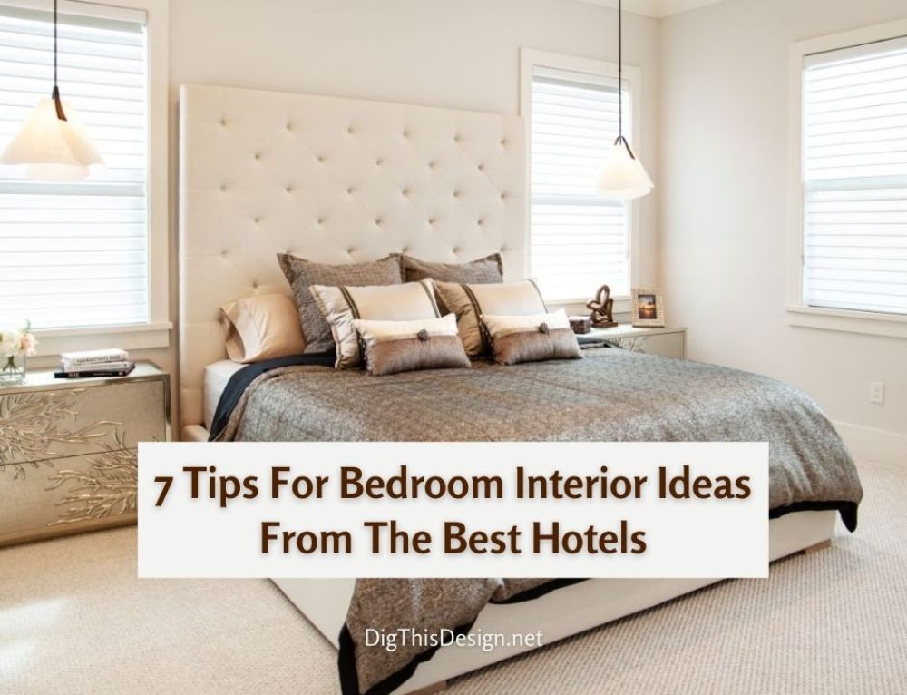Bedroom Design Tips On Creating A Designer Bedroom Dig This Design Bedroom Design Tips On Creating A Designer Bedroom Dig This Design