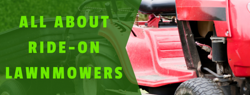 All About Ride-On Lawnmowers