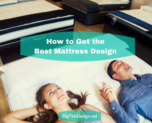 How to Get the Best Mattress Design