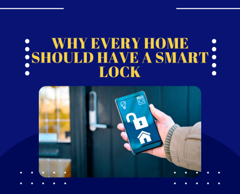 Why Every Home Should Have a Smart Lock
