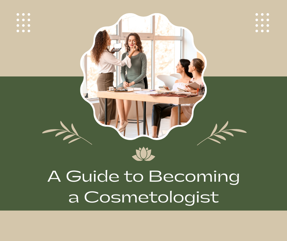 A Guide to Becoming a Cosmetologist