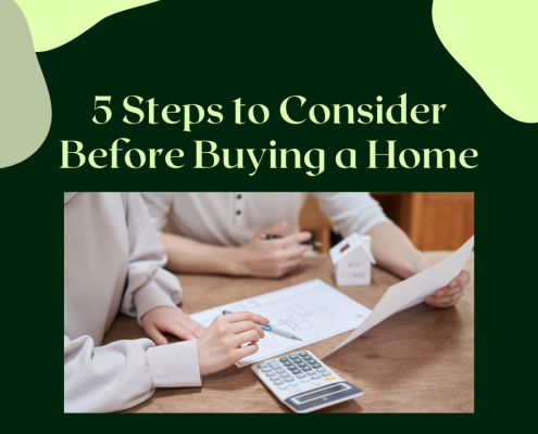 5 Steps to Consider Before Buying a Home
