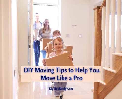 DIY Moving Tips to Help You Move Like a Pro