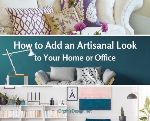 How to Add an Artisanal Look to Your Home or Office