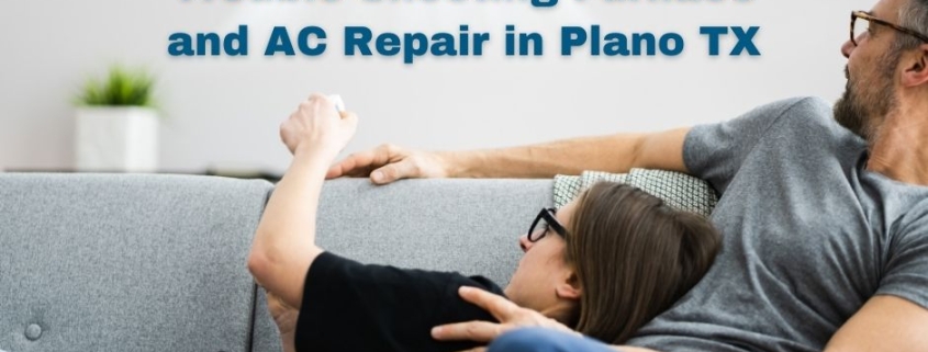 Trouble Shooting Furnace and AC Repair in Plano TX