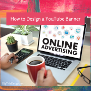 How to Design a YouTube Banner