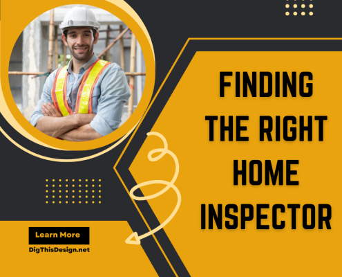 Tips for finding the right home inspector.