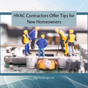 HVAC Contracts Offer Tips for New Homeowners