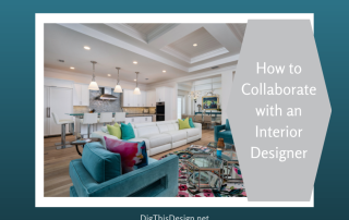 How to Collaborate with an Interior Designer