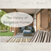 The History of Bungalow Homes