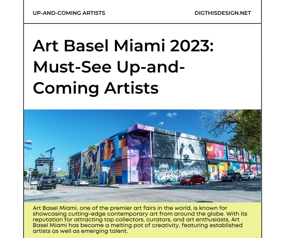 Art Basel Miami 2023 Must-See Up-and-Coming Artists