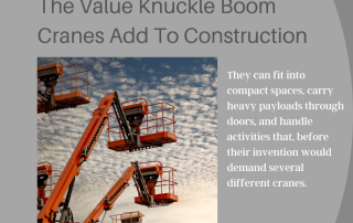 The Value Knuckle Boom Cranes Add
