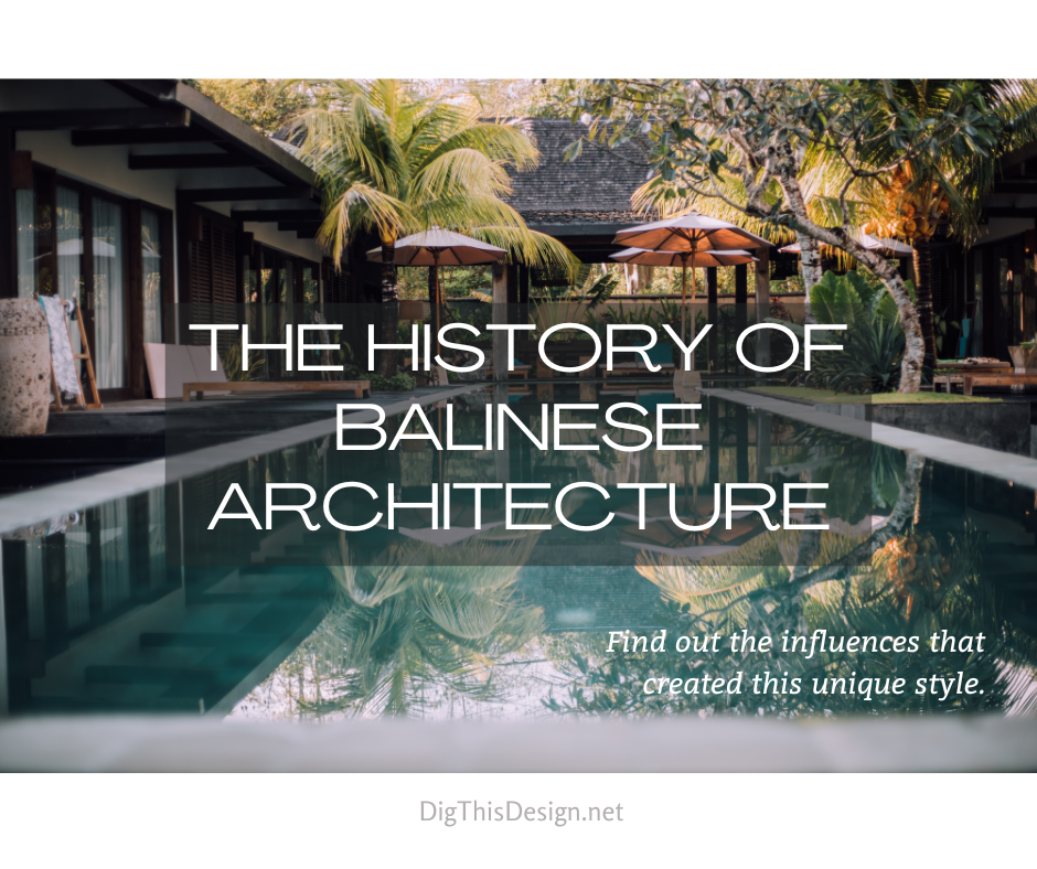 The History of Balinese Architecture