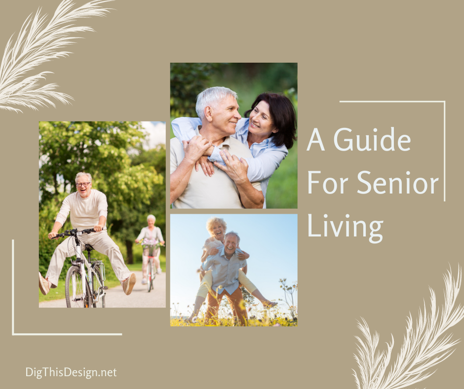 A Guide For Senior Living