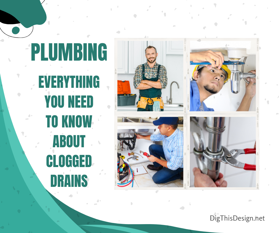everything you need to know about clogged drains