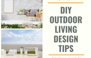 DIY OUTDOOR LIVING DESIGN TIPS