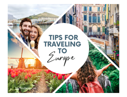 What You Need to Know When Traveling to Europe