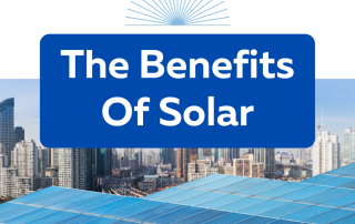 The Benefits Of Solar Panels