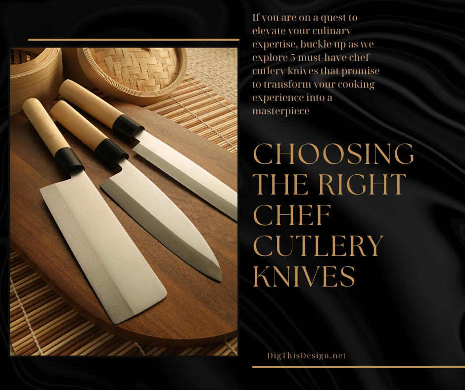 Choosing the right chef cutlery knives