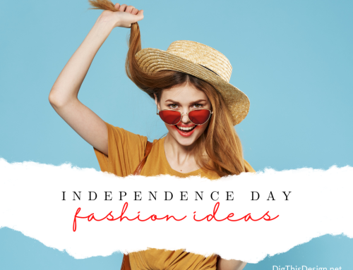 Mastering Independence Day Fashion: Successful Top 5 Fashion Must for the 4th