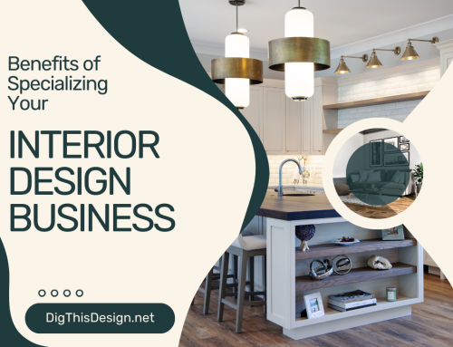 5 Powerful Benefits of Interior Design Specialization for Your Business