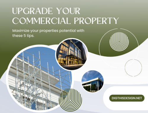 5 Powerful Ways to Upgrade Your Commercial Property for Maximum Potential