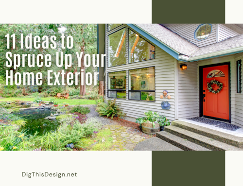 11 Brilliant Ideas to Spruce Up Your Home Exterior for a Fresh Look