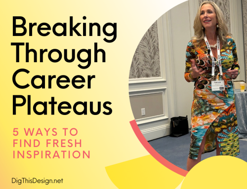 Breaking Through Career Plateaus: 5 Ways to Find Fresh Inspiration