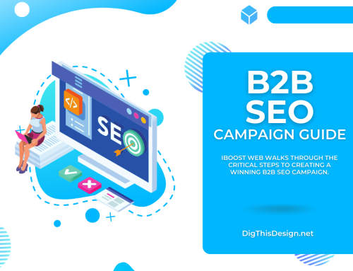 B2B SEO Campaign: 7 Proven Tips for Outstanding Success