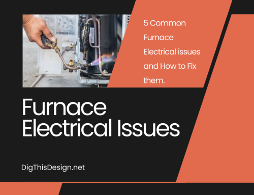 5 Vital Furnace Electrical Issues You Can Fix Easily