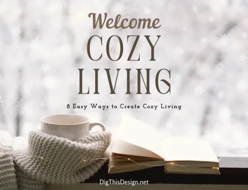 Cozy Living: 7 Ways to Create a Heartwarming Home