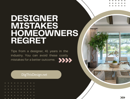 Top Designer Mistakes Homeowners Regret—and How to Avoid Them